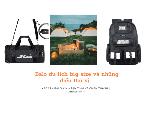 Balo du lich big size và những điều thú vị. Xbags.Vn|CHUYÊN BALO-TÚI XÁCH–VALI ĐẸP Balo du lich big size và những điều thú vị. Xbags.Vn|CHUYÊN BALO-TÚI XÁCH–VALI ĐẸP