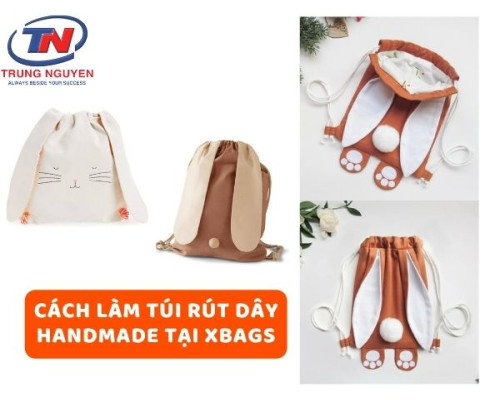 Cách làm túi rút dây handmade tại xưởng may Xbags Cách làm túi rút dây handmade tại xưởng may Xbags