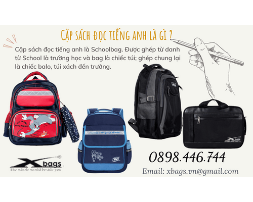 Cặp sách đọc tiếng anh là gì? Tên gọi tiếng anh của một số loại cặp sách Cặp sách đọc tiếng anh là gì? Tên gọi tiếng anh của một số loại cặp sách