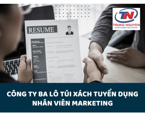 Công ty ba lô túi xách tuyển dụng nhân viên Marketing Công ty ba lô túi xách tuyển dụng nhân viên Marketing