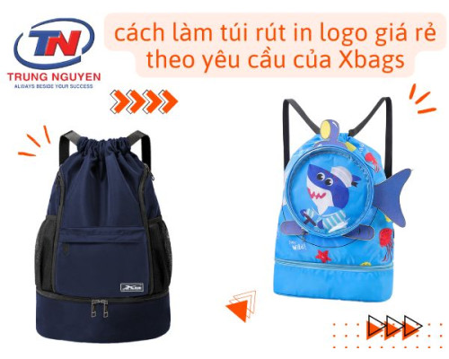 Bật mí cách làm túi rút in logo giá rẻ theo yêu cầu của Xbags Bật mí cách làm túi rút in logo giá rẻ theo yêu cầu của Xbags